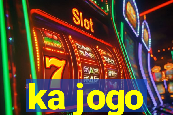 ka jogo